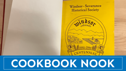 Windsor Colorado Centennial Cookbook